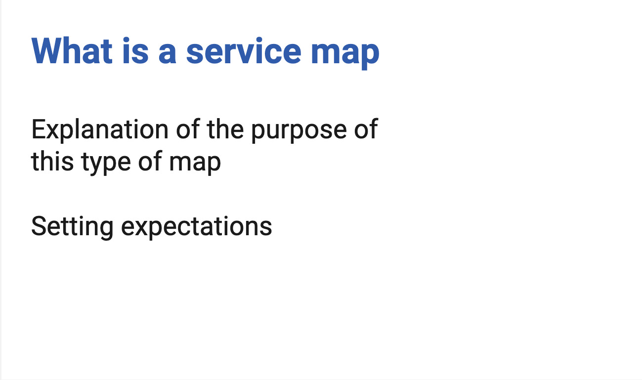 mini slide with the heading 'what is a service map' and an explanation of the purpose of this type of map and setting expectations