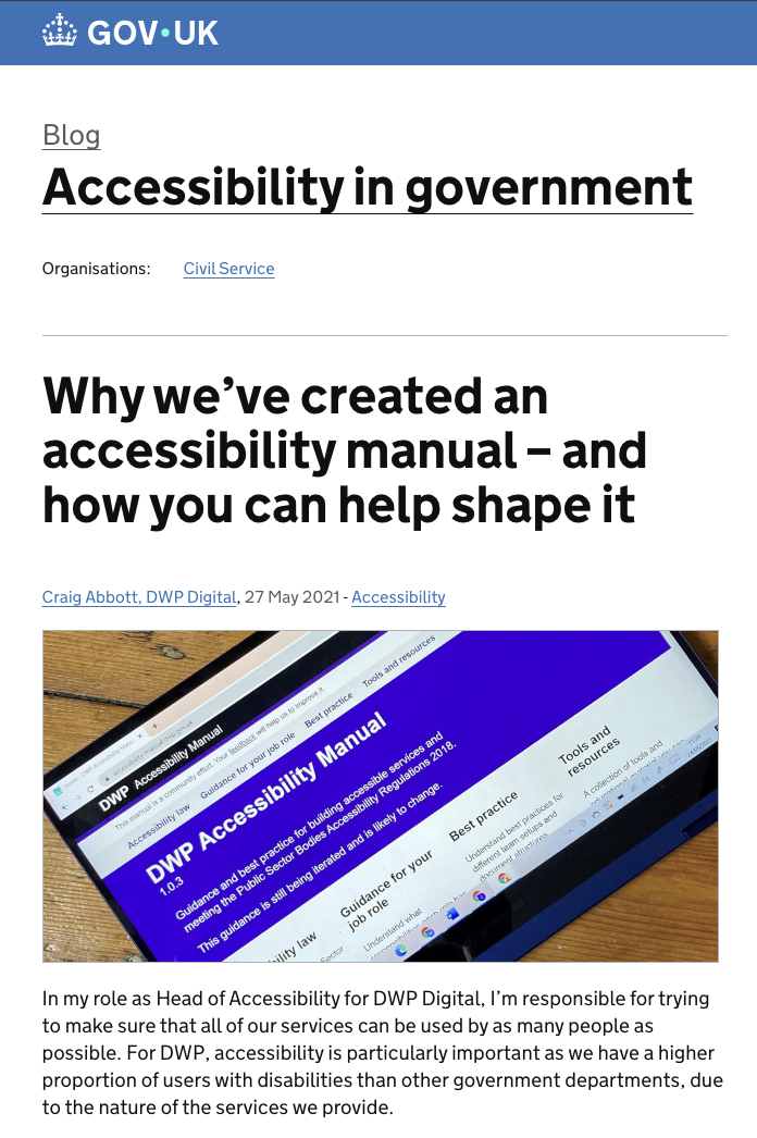 screenshot of a post from the Accessibility in government blog, from Craig Abbott DWP Digital titled: why we've created an accessibility manual and how you can help shape it